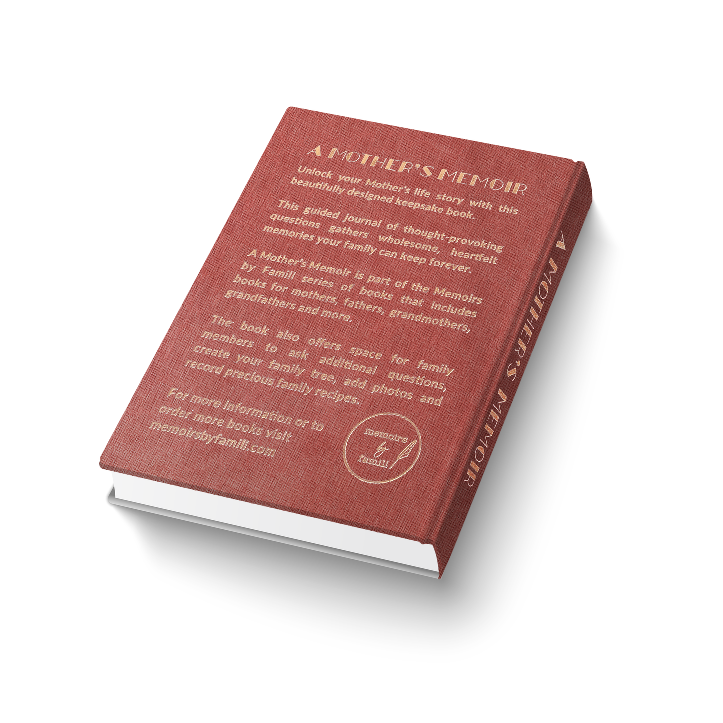 A Mother's Memoir - Tell Your Story - A Keepsake Memory Book for Families, Mothers and Grandmothers