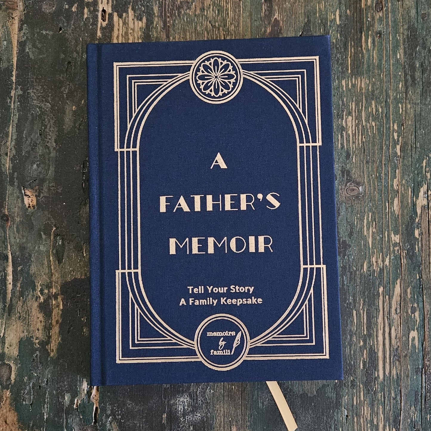 A Father's Memoir: Tell Your Story Book - A Family Keepsake Guided Journal for Dads and Granddads